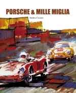 PORSCHE & MILLE MIGLIA