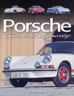 PORSCHE THE CARRERA DYNASTY