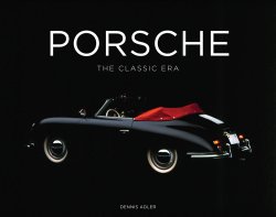 PORSCHE THE CLASSIC ERA