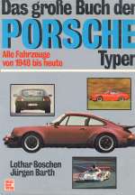 PORSCHE TYPEN, DAS GROSSE BUCH DER