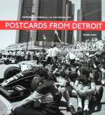 POSTCARDS FROM DETROIT