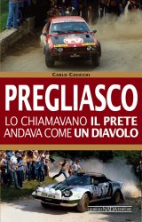 PREGLIASCO LO CHIAMAVANO IL PRETE, ANDAVA COME UN DIAVOLO