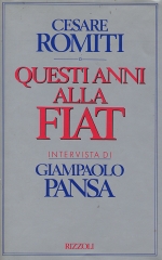 QUESTI ANNI ALLA FIAT