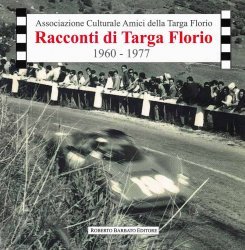 RACCONTI DI TARGA FLORIO 1960 - 1977