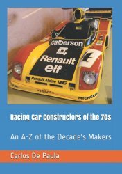 RACING CAR CONSTRUCTORS OF THE 70S