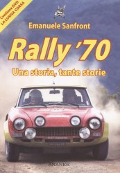 RALLY 70 UNA STORIA TANTE STORIE (CON DVD)