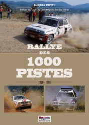 RALLYE DES 1000 PISTES 1976 - 1986