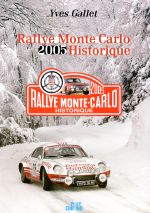 RALLYE MONTE CARLO 2005 HISTORIQUE