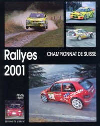 RALLYES 2001 CHAMPIONNAT DE SUISSE