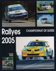 RALLYES 2005 CHAMPIONNAT DE SUISSE