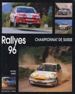 RALLYES 96 CHAMPIONNAT DE SUISSE