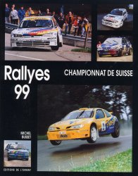 RALLYES 99 CHAMPIONNAT DE SUISSE