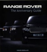 RANGE ROVER THE ANNIVERSARY GUIDE