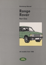 RANGE ROVER WORKSHOP MANUAL (PART ONE)