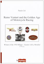 REMO VENTURI AND THE GOLDEN AGE OF MOTORCYCLE RACING