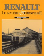 RENAULT ET LE MATERIEL FERROVIAIRE