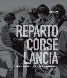 REPARTO CORSE LANCIA - BETA SILHOUETTE, LC1, LC2. LA SFIDA SI ACCENDE IN PISTA