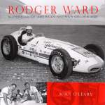 RODGER WARD SUPERSTAR OF AMERICAN RACING'S GOLDEN AGE