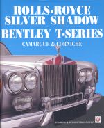 ROLLS ROYCE SILVER SHADOW BENTLEY T-SERIES