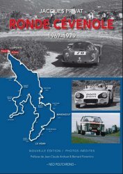 RONDE CEVENOLE 1967-1979 ( NOUVELLE EDITION / PHOTOS INEDITES )