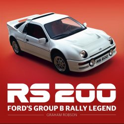 RS200: FORD'S GROUP B RALLY LEGEND