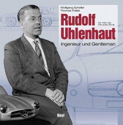 RUDOLF UHLENHAUT- INGENEUR UND GENTLEMAN