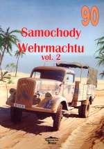 SAMOCHODY WEHRMACHTU VOL 2