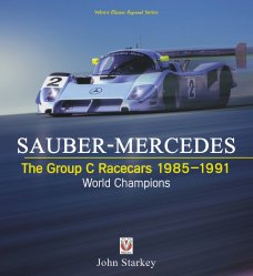 SAUBER-MERCEDES THE GROUP C RACECARS 1985-1991 (PAPERBACK)
