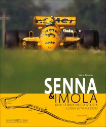 SENNA & IMOLA UNA STORIA NELLA STORIA