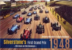 SILVERSTONE'S FIRST GRAND PRIX 1948