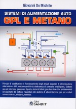 SISTEMI DI ALIMENTAZIONE AUTO GPL E METANO