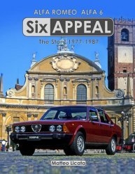SIX APPEAL: THE STORY OF THE ALFA 6