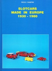 SLOTCARS MADE IN EUROPE 1930-1980