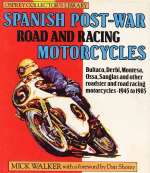 SPANISH POST-WAR ROAD AND RACING MOTORCYCLES
