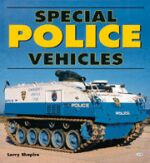 SPECIAL POLICE VEHICLES