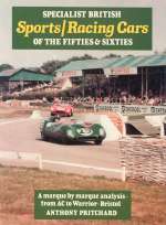SPECIALIST BRITISH SPORTS RACING CARS OF THE FIFTIES & SIXTIES