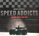 SPEED ADDICTS GRAND PRIX RACING