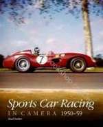 SPORTS CAR RACING IN CAMERA 1950-1959