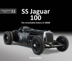 SS JAGUAR 100: THE REMARKABLE STORY OF 18008