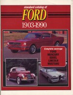 STANDARD CATALOG OF FORD 1903-1990