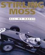 STIRLING MOSS ALL MY RACES