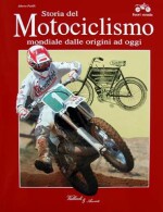 STORIA DEL MOTOCICLISMO MONDIALE FUORISTRADA DALLE ORIGINI AD OGGI