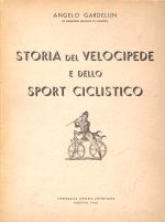 STORIA DEL VELOCIPEDE E DELLO SPORT CICLISTICO