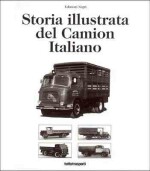 STORIA ILLUSTRATA DEL CAMION ITALIANO (4)
