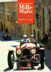 SULLE STRADE DELLA MILLE MIGLIA 2018