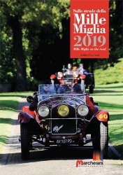 SULLE STRADE DELLA MILLE MIGLIA 2019