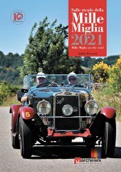 SULLE STRADE DELLA MILLE MIGLIA 2021