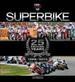 SUPERBIKE 25 EXCITING YEARS 1988-2012