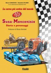 SUSA-MONCENISIO 1902 - LA CORSA PIU' ANTICA DEL MONDO