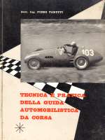 TECNICA E PRATICA DELLA GUIDA AUTOMOBILISTICA DA CORSA (RILEGATO)